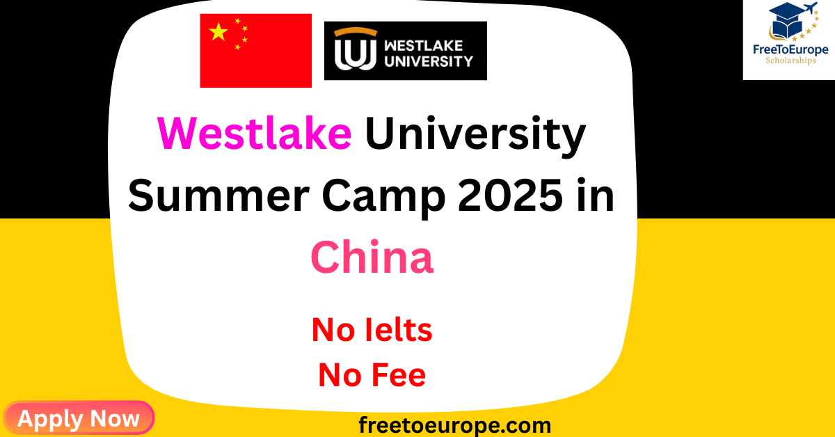 Westlake University Summer Camp 2025 in China